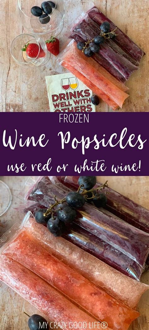 wine-popsicle-recipe-red-and-white-my-crazy-good image