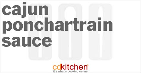 cajun-ponchartrain-sauce-recipe-cdkitchencom image