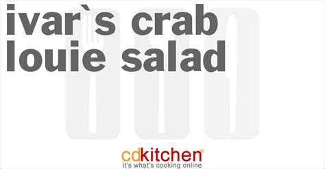 ivars-crab-louie-salad-recipe-cdkitchencom image