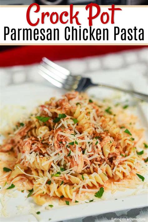slow-cooker-chicken-parmesan-pasta-eating-on-a-dime image