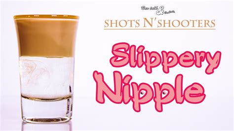 how-to-make-a-slippery-nipple-youtube image