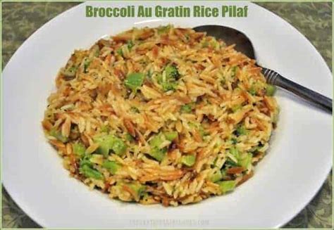 broccoli-au-gratin-rice-pilaf-the-grateful-girl-cooks image