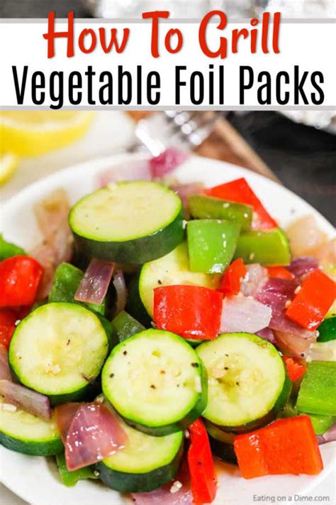 grilled-vegetables-foil-pack-the-best-vegetables-to-grill image