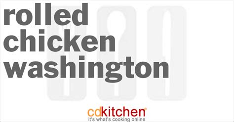 rolled-chicken-washington-recipe-cdkitchencom image