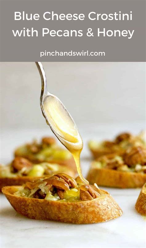 blue-cheese-crostini-with-pecans-and-honey-pinch-and image