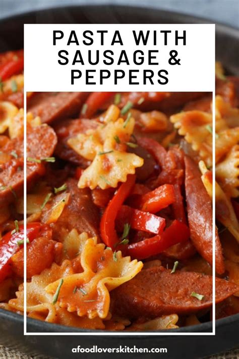 pasta-with-sausage-peppers-a-food-lovers-kitchen image