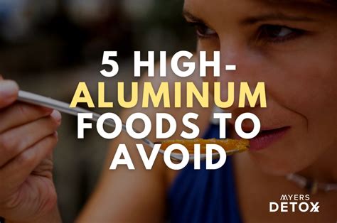 5-high-aluminum-foods-to-avoid-myersdetoxcom image
