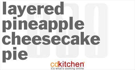 layered-pineapple-cheesecake-pie image