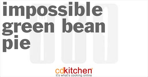 impossible-green-bean-pie-recipe-cdkitchencom image