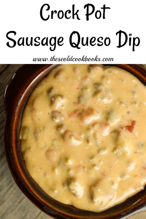 crock-pot-sausage-queso-dip-recipe-these-old image