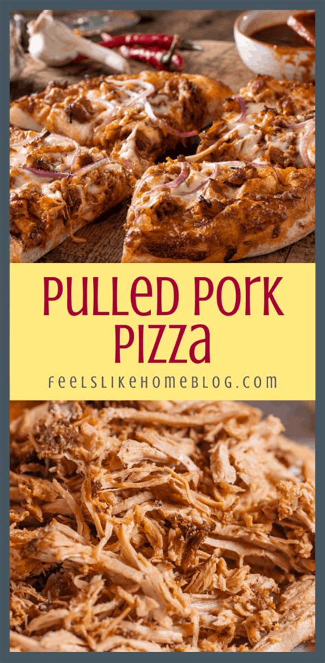 how-to-make-the-best-bbq-pulled-pork-pizza-feels-like image