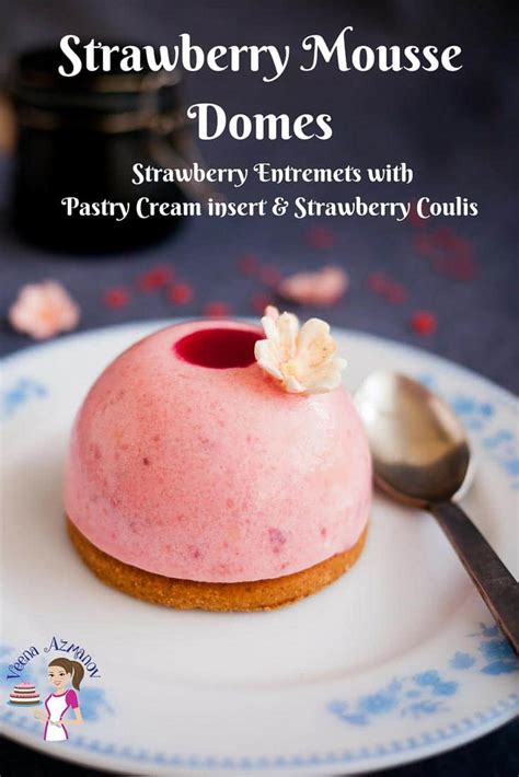 strawberry-mousse-domes-with-pastry-cream-veena image