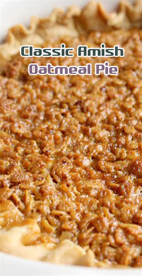 classic-amish-oatmeal-pie-newest image
