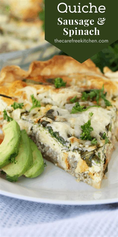 sausage-and-spinach-quiche-the-carefree-kitchen image