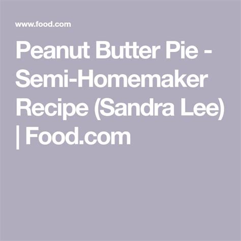 peanut-butter-pie-semi-homemaker-recipe-sandra-lee image