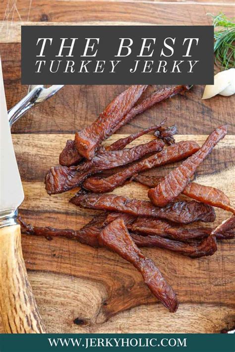 the-best-turkey-jerky-recipe-jerkyholic image