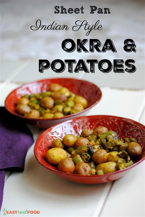 sheet-pan-indian-okra-and-potatoes-easy-real-food image