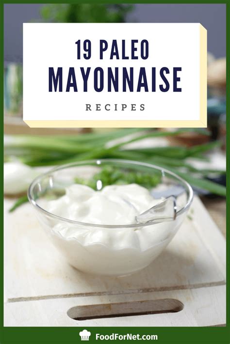 19-paleo-mayonnaise-recipes-food-for-net image