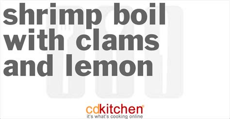 shrimp-boil-with-clams-and-lemon-recipe-cdkitchencom image