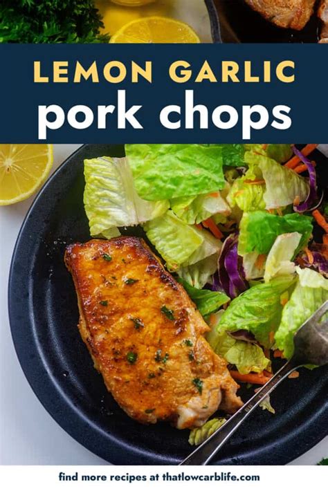 lemon-garlic-pork-chops-that-low-carb-life image
