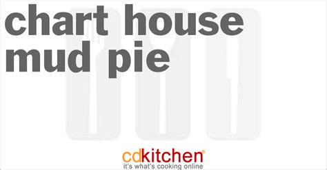 chart-house-mud-pie-recipe-cdkitchencom image