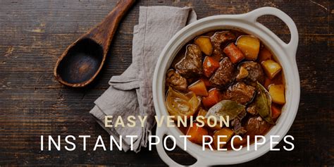 easy-venison-instant-pot-recipes-miss-pursuit image