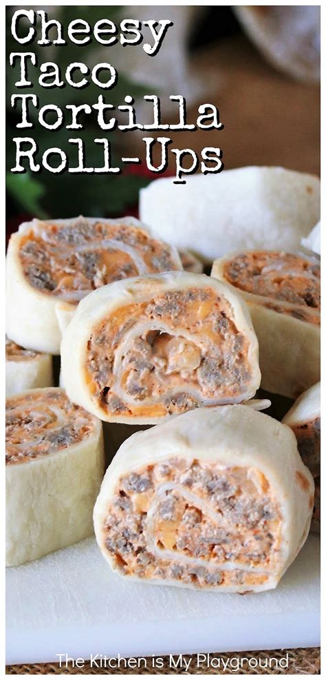 cheesy-taco-tortilla-roll-ups-the-kitchen-is-my image