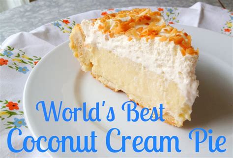 the-worlds-best-coconut-cream-pie-recipe-ever image