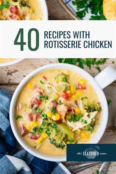 40-recipes-with-rotisserie-chicken-the-seasoned image
