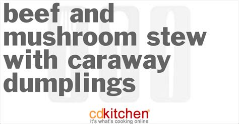 beef-and-mushroom-stew-with-caraway-dumplings image