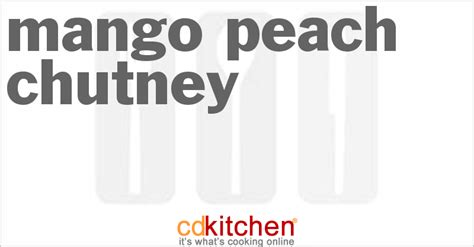 mango-peach-chutney-recipe-cdkitchencom image