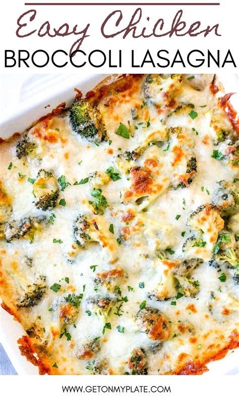 easy-chicken-broccoli-lasagna-get-on-my-plate image