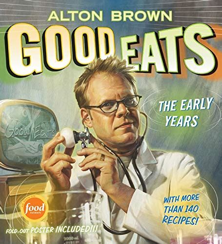 good-eats-volume-1-the-early-years-brown-alton image