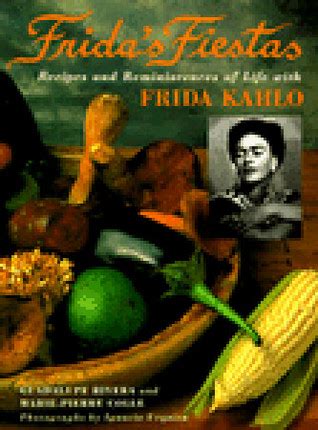 fridas-fiestas-recipes-and-reminiscences-of-life-with image