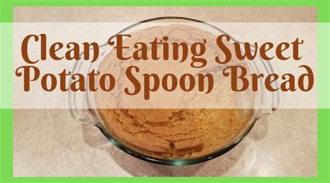 clean-eating-sweet-potato-spoon-bread image