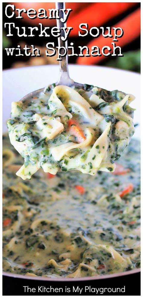creamy-turkey-soup-with-spinach-the-kitchen-is-my image