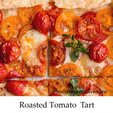 oven-roasted-tomato-tart-food-wine-and-love image