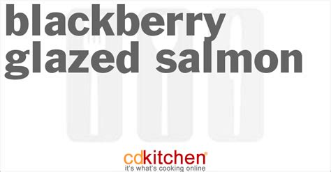 blackberry-glazed-salmon-recipe-cdkitchen image