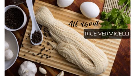 all-about-rice-vermicelli-vermi-food image