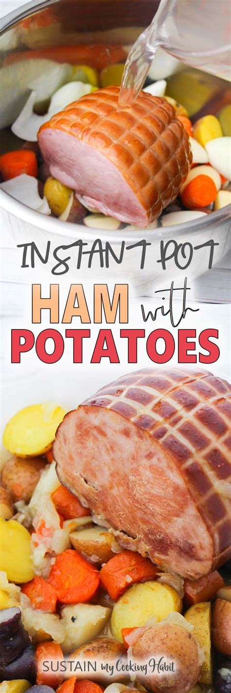 easy-instant-pot-ham-recipe-with-vegetables-sustain image
