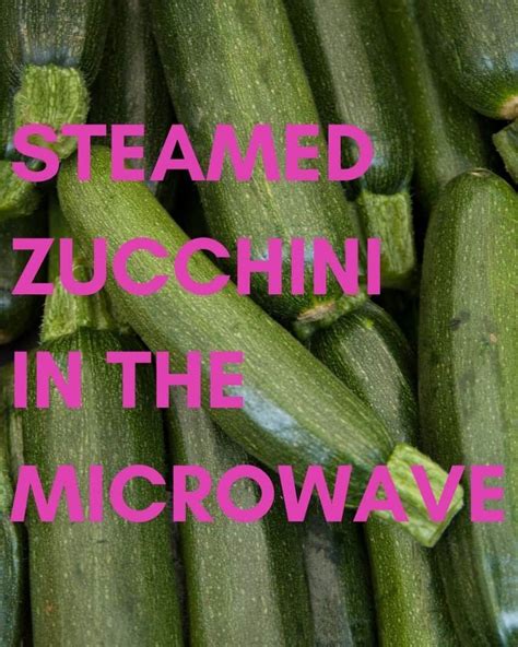 steamed-zucchini-in-the-microwave-steamy-kitchen image