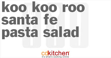 koo-koo-roo-santa-fe-pasta-salad image