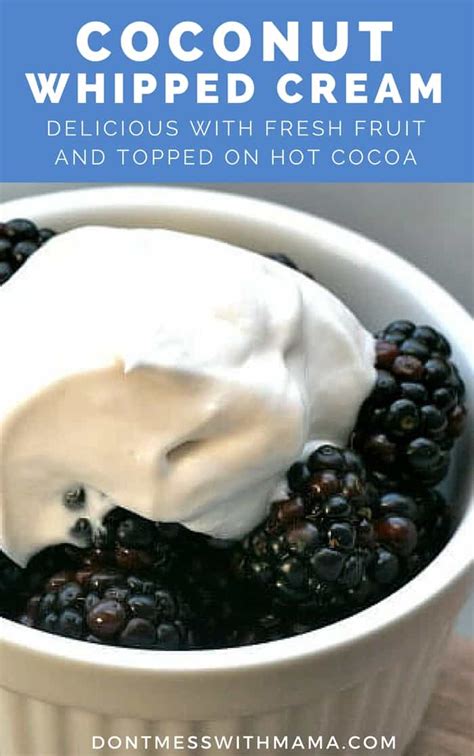 coconut-whipped-cream-recipe-dont-mess-with image
