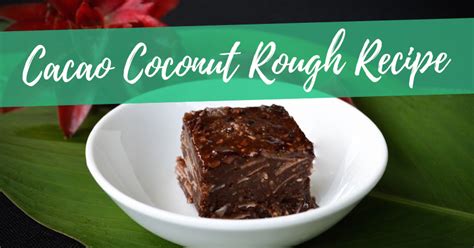 cacao-coconut-rough-food-matters image