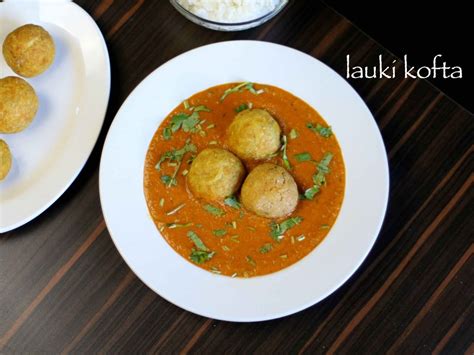 lauki-ka-kofta-how-to-make-bottle-gourd-kofta-curry image