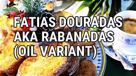 rabanadas-aka-fatias-douradas-oil-variant-traditional image