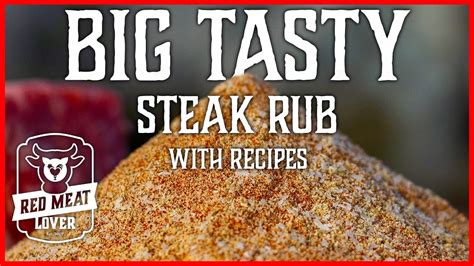 big-tasty-steak-rub-red-meat-lover image