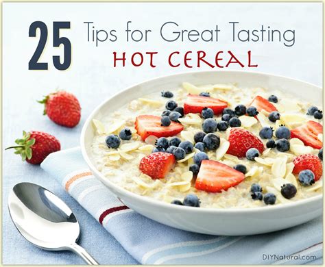 25-tips-for-great-tasting-hot-cereal-diy-natural image