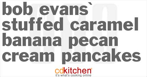 bob-evans-stuffed-caramel-banana-pecan-cream image