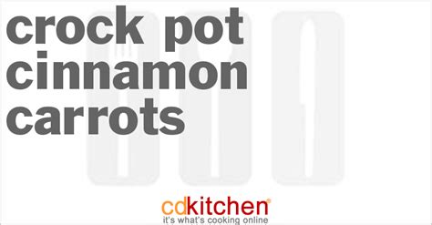 crock-pot-cinnamon-carrots-recipe-cdkitchencom image